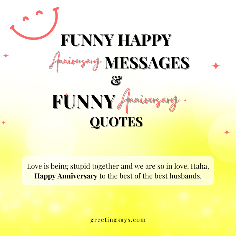 Funny Happy Anniversary Messages and Funny Anniversary Quotes