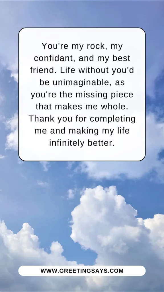 I can't imagine my life without you, you complete me