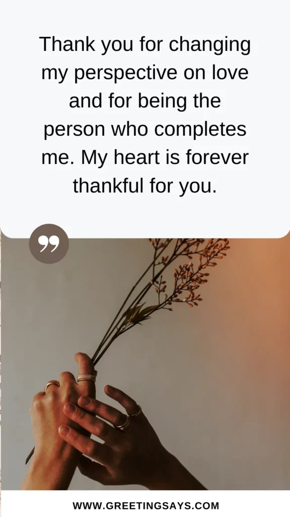 Romantic Thank You For Being In My Life Messages and Quotes
