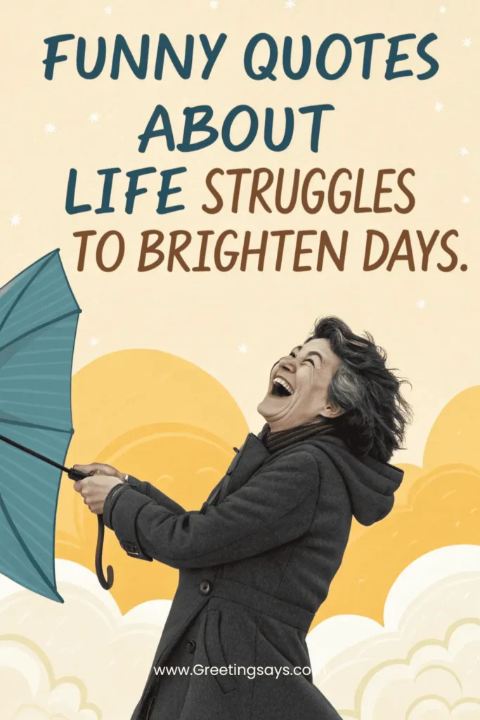 A joyful woman holding an umbrella against a cartoon backdrop, symbolizing resilience and humor in tough times — perfect visual for funny life struggle quotes.