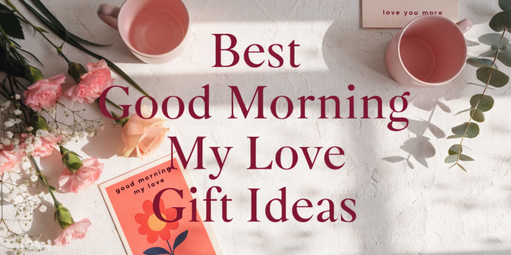 Flat lay of romantic morning gift items with flowers, coffee mugs and greeting cards arranged on a light background with soft sunlight and elegant styling