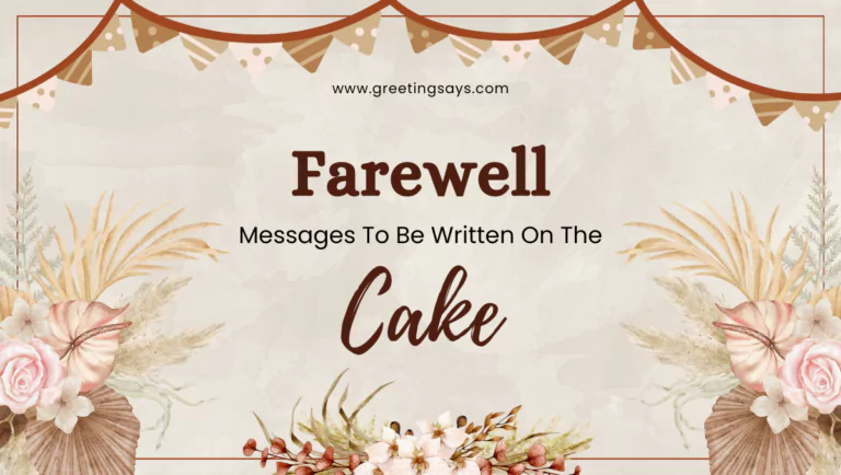 Goodbye Cake Messages
