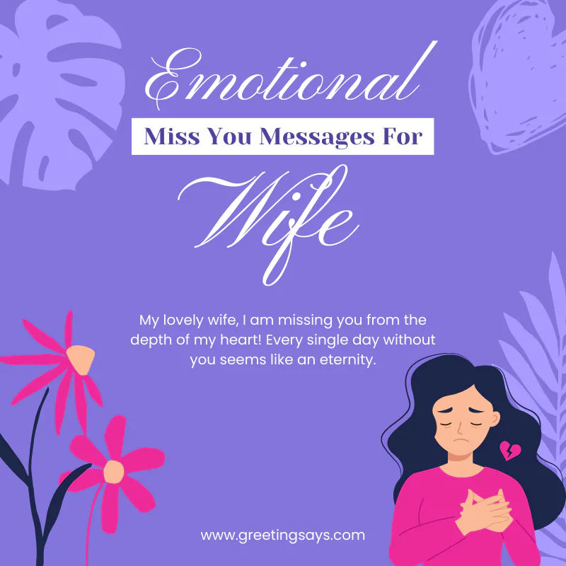 Emotional Miss You Messages For Wife