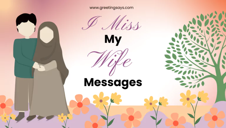 Miss My Wife