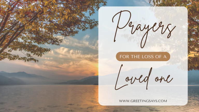 Prayers For the Loss of a Loved One