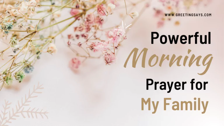 Powerful Morning Prayers for My Family