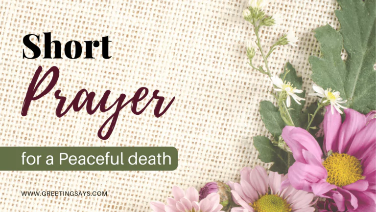 Short prayers for a peaceful death