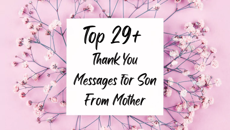 Thank You Message for Son From Mother